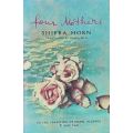 Four Mothers - Shifra Horn - Softcover - 322 pages