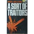 A of Sort Traitors - Nigel Balchin - Softcover - 226 pages
