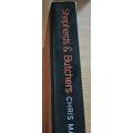 Shepherds & Butchers - Chris Marnewick - Large Softcover - 413 Pages