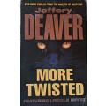 More Twisted - Jeffrey Deaver - Softcover - 433 pages