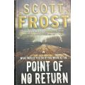 Point of no Return - Scott Frost - Softcover - 342 pages