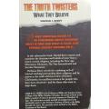 The Truth Twisters - What They Believe - Harold J Berry - Softcover - 324 pages