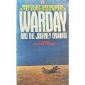 Warday and the Journey Onward Whitley Strieber and James Kunetka - Softcover - 380 pages