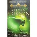 Toll the Hounds - Steven Erikson - A tale of the Malazan Series - Softcover - 1295 pages