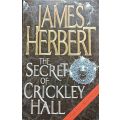The Secret of Crickley Hall - James Herbert - Softcover - 633 pages