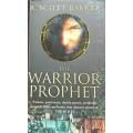 The Warrior Prophet - R Scott Bakker - Softcover - 740 pages