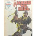 Hard to Kill - Battle Picture Library 1011 - Comic book