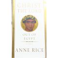 Christ the Lord out of Egypt - Ann Rice - Hardcover - 322 pages