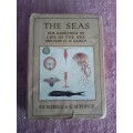The Seas by F.S. Russell. H/C  reprint 1947. NB see photos and discription
