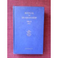 Admiralty manual of seamansship. vol II  1952 H/C