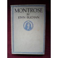 Montrose by John Buchan. H/C 1950