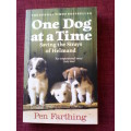 One Dog at a time by Pen Farthing. S/C  2010  200gm