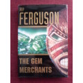 The Gem Merchants by Ray Ferguson. H/C. 285 pp. 1st 2009