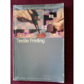 Textile Printing by Joyce Storey. S/C. 188 pp. 1974