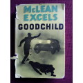 McClean Excels by George Goodchild. H/C. 288 pp. 1st 1939