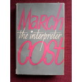 The Interpreter by March Cost. H/C. 216 pp. 1st 1960
