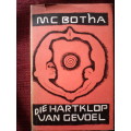 Die Hartklop van Gevoel deur MC Botha. 1ste uitgawe. H/B. 99 pp.