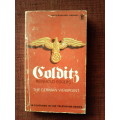 Colditz, The German Viewpoint by Reinhold Eggers. S/C. 221 pp.1972