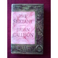 The Sextant by Brian Callison. H/C. 252 pp.