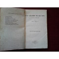 Any Soldier To His Son by Major H Hobbs. S/C. 118 pp. 1941