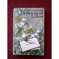 A Scent of Lilies by Claire Gallois. H/C. 126 pp.
