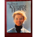 The Private World of Katherine Hepburn photographed by John Bryson. S/C. Large format. 175 pp.