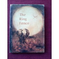 The Ring Fence, compiled by Clive Walker. 1st ed. 1978. Signed. H/C with jacket. 48 pp.