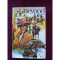 Beyond Lake Titicaca by Angela Caccia. First ed 1969. H/C with jacket. 222 pp.