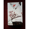 The Truth About Ruby Valentine by Alison Bond. S/C. 470