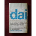 Dai, Kind van Kaapstad deur Jan J van der Post. 1ste uitg 1966. H/B met omslag. 121 pp.
