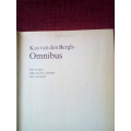 Kas van den Bergh-Omnibus. 1ste omnibus-uitgawe 1983. Geteken. H/B met stofjas. 392 pp.