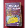 Maigret Has Scruples by Simenon. 1st ed 1959. H/C with jacket. 183 pp.