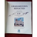 Grahamstown Reflected by Emily O´Meara. 1st ed 1995. Signed. S/C. Large format. 160 pp.