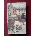 A Village Scandal by Mary M Webster. 1965. H/C with jacket. 129 pp.