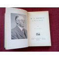WA Hofmeyr, Sy Werk en Waarde deur NJ le Roux. 1ste uitgawe 1953. Geteken. H/B. 182 pp.