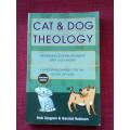 Cat and Dog Theology by Bob Sjogren and Gerald Robison. 2005 Revised Edition. S/C. 206 pp.
