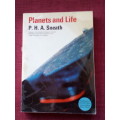 Planets and Life by PHA Sneath. 1st 1970. S/C. 216 pp.