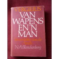 Vergilius: Van Wapens en ´n Man, Versvertalings van die Aeneïs deur NA Blanckenberg. Geteken.