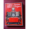 Cabinet Makers and Furniture Designers by Hugh Honour. 1972. H/C with jacket. 320 pp.