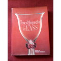 The Encyclopedia of Glass edited by Phoebe Phillips. 1st 1981. Large H/C with jacket. 320 pp.