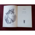 Pilot by Captain PS Sharp. 1st ed 1972. H/C no jacket. 270 pp.