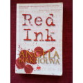 Red Ink by Angela Makholwa. 1st 2007. S/C. 234 pp.