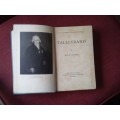 Talleyrand by Duff Cooper. Reprint 1942. H/C. 399 pp.