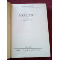Mozart by Eric Blom. 1946. H/C. Small format. 388 pp.