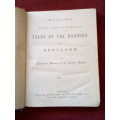 Wilson´s Tales of the Borders, and of Scotland. Vol. 1. Circa 1889. H/C. Large format. 416 pp.