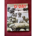 D-Day by Brigadier Peter Young. 1st 1981. H/C with jacket. Large format. 64 pp.