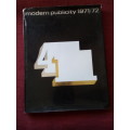 Modern Publicity 1971-72 edited by Felix Gluck. 1st 1971. H/C with jacket. Large format. 176 pp.