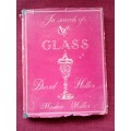 In Search of VOC Glass by David Heller. 1951. H/C. Large format. 103 pp.