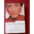 The Last of the Duchess by Caroline Blackwood. 1st edition 1995. H/C with jacket. 230 pp.