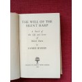 The Well of the Silent Harp deur James Barke. 1st ed 1954. H/C with jacket. 351 pp.
